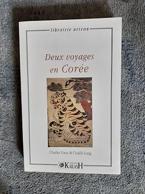 Immagine del venditore per DEUX VOYAGES EN CORE. Nouvelle dition. Introduction et notes de Francis Macouin. venduto da Librairie Sainte-Marie