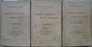 Vieilles maisons, vieux papiers. Première série, deuxième série, troisième série.