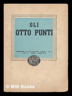 Seller image for Gli otto punti for sale by MW Books Ltd.
