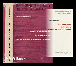 Immagine del venditore per Istoriya soyuza kommunistov. [History of the Communist League. Language: Russian] venduto da MW Books Ltd.