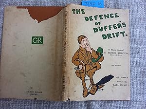 Bild des Verkufers fr The Defence of Duffer's Drift: A Few Experiences in Field Defence for Detached Posts which may Prove Useful in our Next War zum Verkauf von Anytime Books