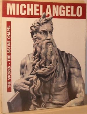 Immagine del venditore per Michelangelo: The Works - The Sistine Chapel venduto da Washburn Books