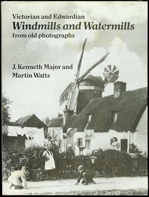 Image du vendeur pour Victorian and Edwardian Windmills and Watermills from Old Photographs mis en vente par Bookmarc's