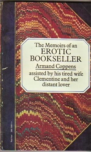 Bild des Verkufers fr The Memoirs of an Erotic Bookseller - Vol. One (1) zum Verkauf von Nessa Books