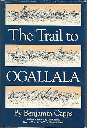 Seller image for The Trail to Ogallala (#3 in The Texas Tradition Series) for sale by Dorley House Books, Inc.