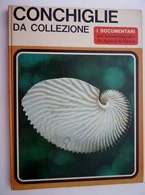 Immagine del venditore per Collana I DOCUMENTARI, 17 - CONCHIGLIE DA COLLEZIONE" venduto da Historia, Regnum et Nobilia