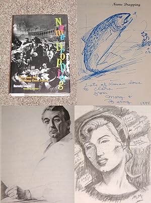 Seller image for NAME DROPPING: TALES FROM MY BARBARY COAST SALOON - Rare Fine One-Of-A-Kind Copy of The First Hardcover Edition/First Printing: Signed, Dated (In The Year of Publication), And Inscribed by Barnaby Conrad With Original Drawing for sale by ModernRare