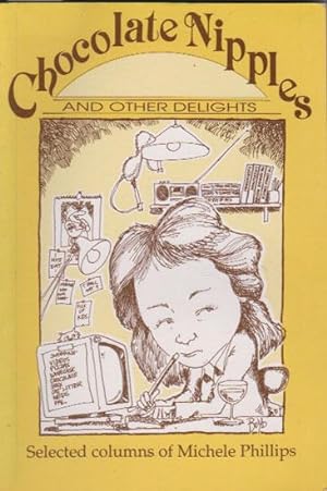 Seller image for CHOCOLATE NIPPLES and Other Delights. for sale by Black Stump Books And Collectables