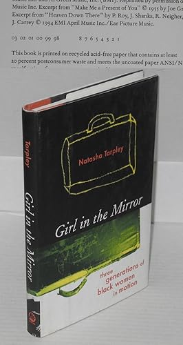 Girl in the Mirror by Natasha Anastasia Tarpley Girl in the Mirror by Natasha Anastasia Tarpley