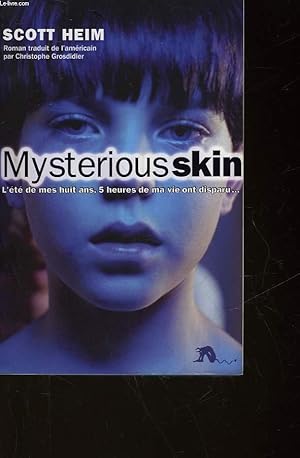 Immagine del venditore per MYSTERIOUS SKIN venduto da Le-Livre