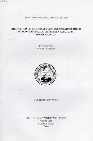 Imagen del vendedor de FIRST CLOUD-FREE LANDSAT TH IMAGE MOSAIC OF HIELO PATAGONICO SUR, SOUTHWESTERN PATAGONIA, SOUTH AMERICA a la venta por Le-Livre