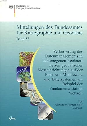 Bild des Verkufers fr MITTEILUNGEN DES BUNDESAMTES FUR KARTOGRAPHIE UND GEODASIE, BAND 37 zum Verkauf von Le-Livre