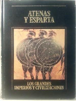 Imagen del vendedor de ATENAS Y ESPARTA. Los Grandes Imperios y Civilizaciones Vol. 2 a la venta por LIBRERIA CLIO