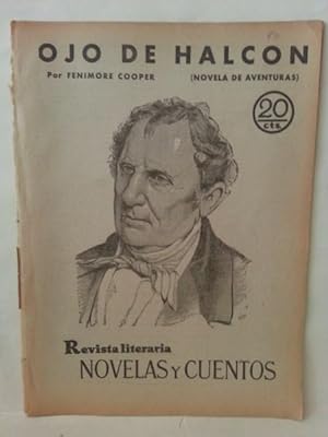 OJO DE HALCON. Novela De Aventuras.