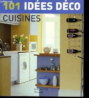 Seller image for 101 IDEES DECO CUISINES. for sale by Le-Livre