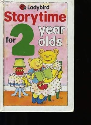 Seller image for STORYTIME FOR 2 YEARS OLDS. for sale by Le-Livre