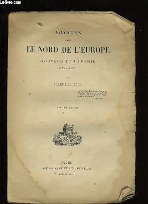 Bild des Verkufers fr VOYAGES DANS LE NORD DE L'EUROPE. NORVEGE ET LAPONIE. zum Verkauf von Le-Livre