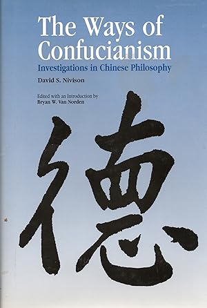 Seller image for Ways of Confucianism: Investigations in Chinese Philosophy for sale by Sutton Books