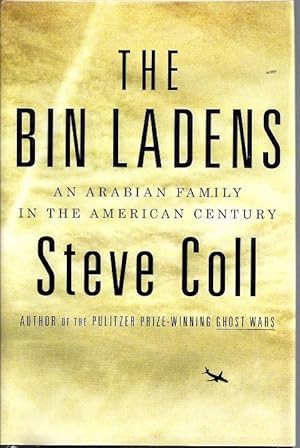 Seller image for The Bin Ladens: An Arabian Family in the American Century for sale by BJ's Book Barn