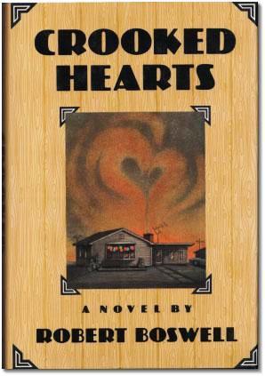 Bild des Verkufers fr CROOKED HEARTS zum Verkauf von Charles Agvent,   est. 1987,  ABAA, ILAB