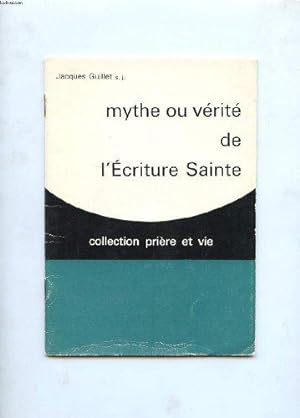 Bild des Verkufers fr Mythe ou verite de l'ecriture sainte zum Verkauf von JLG_livres anciens et modernes