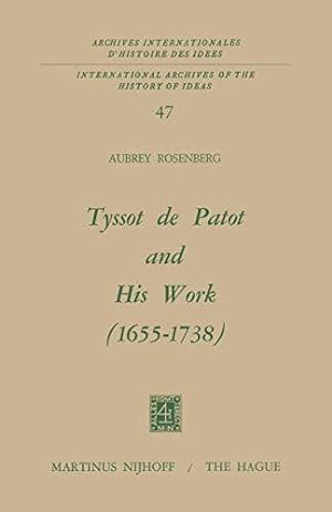 Bild des Verkufers fr Tyssot de Patot and His Work 1655 - 1738 zum Verkauf von JLG_livres anciens et modernes