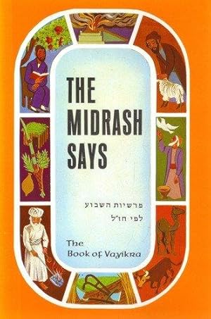 The Midrash Says 3 - the Book of Vayikra (Leviticus)