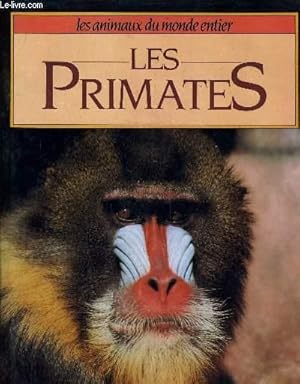 Seller image for LES PRIMATES. for sale by Le-Livre