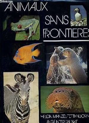 Seller image for ANIMAUX SANS FRONTIERES. for sale by Le-Livre