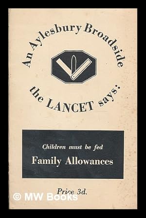 Image du vendeur pour Family allowances : an Aylesbury broadside "with the side of the vessel turned fully to the object considered" mis en vente par MW Books