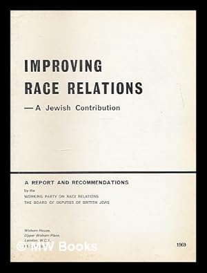 Seller image for Improving race relations : a Jewish contribution for sale by MW Books