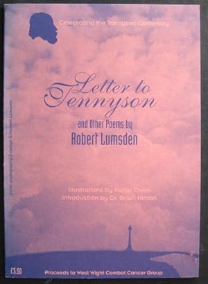 Seller image for Letter to Tennyson: and other poems. (Illustrations by Muriel Owen. Introduction by Dr Brian Hinton) for sale by James Fergusson Books & Manuscripts