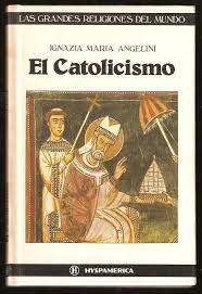 Seller image for El Catolicismo for sale by Librera El Pez Volador