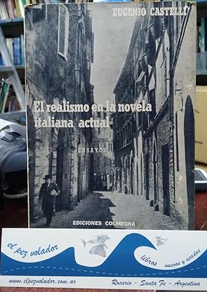 Imagen del vendedor de El Realismo En La Novela Italiana Actual a la venta por Librera El Pez Volador