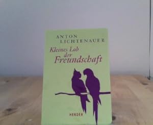 Kleines Lob der Freundschaft (HERDER spektrum)