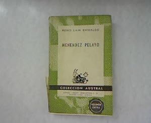 Menendez Pelayo. Coleccion Austral 1077.