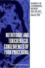 Immagine del venditore per Nutritional and Toxicological Consequences of Food Processing (Advances in Experimental Medicine and Biology) venduto da Mahler Books