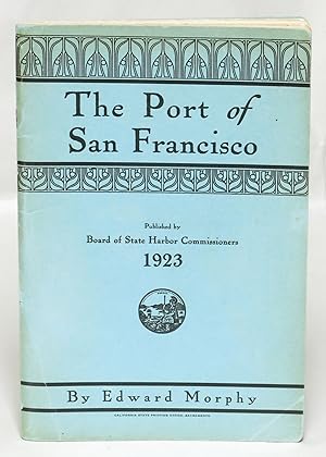 Image du vendeur pour The Port of San Francisco mis en vente par Eureka Books