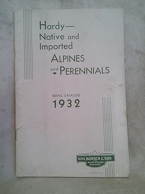 Hardy Native and Imported Alpines and Perennials Catalog-1932