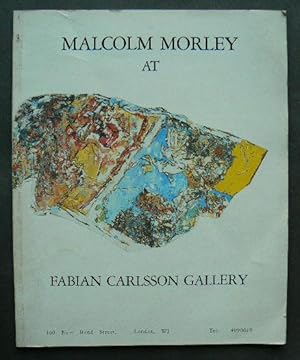 Image du vendeur pour Malcolm Morley at Fabian Carlsson Gallery. mis en vente par Roe and Moore