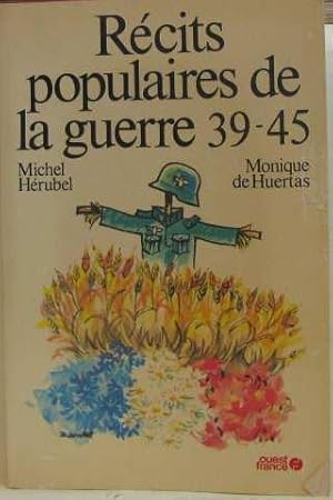 Immagine del venditore per Rcits populaires de la guerre 39-45 venduto da crealivres