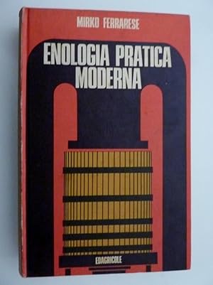 Immagine del venditore per ENOLOGIA PRATICA MODERNA Quinta Edizione" venduto da Historia, Regnum et Nobilia