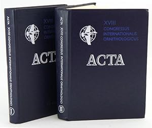 Immagine del venditore per Acta [eighteenth] Congressus Internationalis Ornithologici: Moscow, August 16-24, 1982. venduto da Andrew Isles Natural History Books
