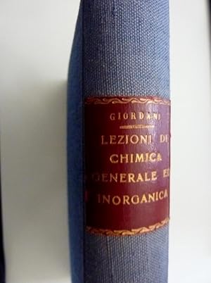 Immagine del venditore per LEZIONI DI CHIMICA GENERALE ED INORGANICA. Terza Edizione. Volume Primo" venduto da Historia, Regnum et Nobilia