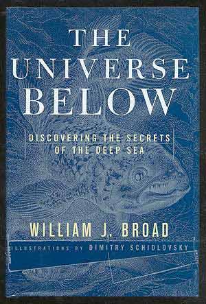 Bild des Verkufers fr The Universe Below: Discovering the Secrets of the Deep Sea zum Verkauf von Between the Covers-Rare Books, Inc. ABAA