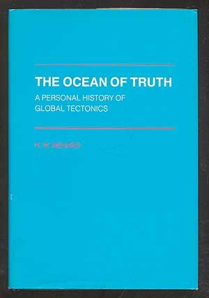 Immagine del venditore per The Ocean of Truth: A Personal History of Global Tectonics venduto da Between the Covers-Rare Books, Inc. ABAA