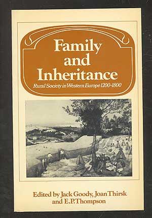 Bild des Verkufers fr Family and Inheritance: Rural Society in Western Europe, 1200-1800 zum Verkauf von Between the Covers-Rare Books, Inc. ABAA