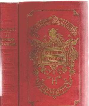 Seller image for Les fureurs du coloniel for sale by librairie philippe arnaiz