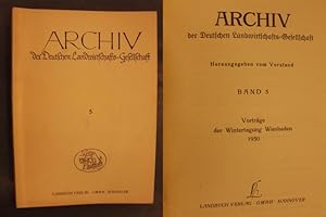 Bild des Verkufers fr Archiv der Deutschen Landwirtschafts-Gesellschaft - Band 5 - Vortrge der Wintertagung Wiesbaden zum Verkauf von Buchantiquariat Uwe Sticht, Einzelunter.