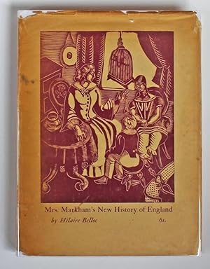 Mrs. Markham's New History of England being An Introduction for Young People to the current histo...